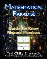 Mathematical Paradise: Getting to Know Fibonacci Numbers 1523997710 Book Cover