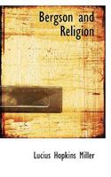 Bergson and Religion 0766171256 Book Cover