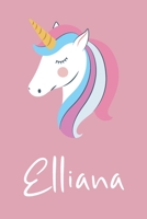 Elliana: Personalized Unicorn Sketchbook For Girls And kids With Customized Name, Birthday Gift Idea, 120 Pages of  6" x 9" Blank Paper for Drawing, Sketching, Doodling (Sketch Books For Kids) 1654932655 Book Cover