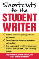 Shortcuts for the Student Writer 0071448462 Book Cover