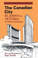 Canadian City, St. John's To Victoria 0887722229 Book Cover