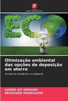 Otimização ambiental das opções de deposição em aterro (Portuguese Edition) 6209769438 Book Cover