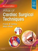 Atlas of Cardiac Surgical Techniques 0323462944 Book Cover