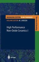 High Performance Non-Oxide Ceramics I (Structure and Bonding) 3540431314 Book Cover