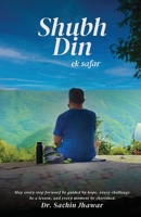 Shubh Din Ek Safar (Hindi Edition) B0FG3TW6S4 Book Cover