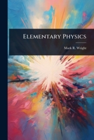 Elementary physics 1171679521 Book Cover