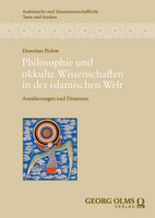 Wie Aber Verhalt Es Sich Mit Der Magie? Philosophie Und Okkulte Wissenschaften in Der Islamischen Welt: Annaherungen Und Distanzen (German Edition) 3487166992 Book Cover
