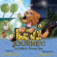 Levi Journey: An Unlikely Therapy Dog 109834393X Book Cover