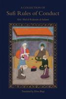 A Collection of Sufi Rules of Conduct 1903682576 Book Cover