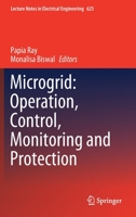 Microgrid: Operation, Control, Monitoring and Protection 9811517800 Book Cover