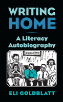 Writing Home: A Literacy Autobiography 0809330857 Book Cover