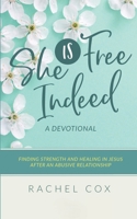 She is Free Indeed 1738710114 Book Cover