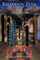 Riemann Zeta: Zero Sum 146206034X Book Cover