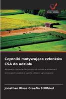 Czynniki motywujace czlonków CSA do udzialu (Polish Edition) 6208483387 Book Cover
