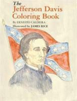 Jefferson Davis Coloring Book 0882892568 Book Cover