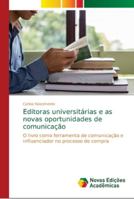 Editoras universitárias e as novas oportunidades de comunicação 613967056X Book Cover