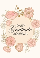 Daily Gratitude Journal: (Pink Flowers with Circle Callout) A 52-Week Guide to Becoming Grateful 1774760223 Book Cover