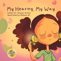 My Hearing, My Way 1961620006 Book Cover