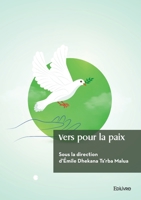 Vers pour la paix (French Edition) 2414639725 Book Cover