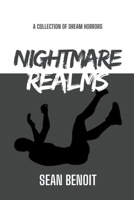 Nightmare Realms: A Collection of Dream Horrors B0C3PQ594N Book Cover