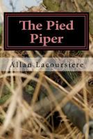 The Pied Piper 1500805068 Book Cover