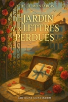 Le Jardin aux Lettres Perdues (French Edition) B0FNLFT3QW Book Cover