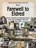 Farewell to Eldred 0982637438 Book Cover