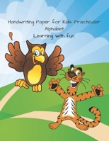 Handwriting Paper for Kids: Practicular Alphabet Learning with fun.: Cursive Writing Books and Practice Paper:3-Line and Checkered Writing Sheets(8,5x11 90 pages).Practical and coloring Workbook for P B0841GPQPN Book Cover