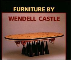 Furniture by Wendell Castle 1555950337 Book Cover