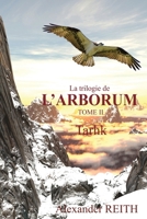 L'Arborum, Tome II: Tarhk 952390048X Book Cover
