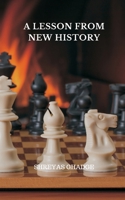 A Lesson from New History 9356754659 Book Cover