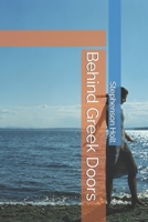 Behind Greek Doors B0C5PF54M8 Book Cover