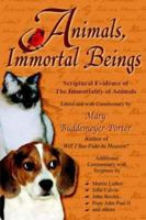 Animals, Immortal Beings 0974627720 Book Cover