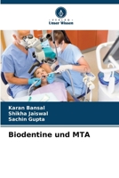 Biodentine und MTA (German Edition) 6630337433 Book Cover