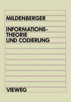 Informationstheorie Und Codierung 3528030461 Book Cover