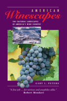 American Winescapes: The Cultural Landscapes of America's Wine Country 0367314487 Book Cover