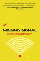 Missing Signal 1946154113 Book Cover