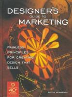 Designer's Guide to Marketing 0891348093 Book Cover