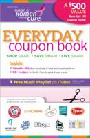 Everyday Coupon Book: Exclusive Offers on Hundreds of Food and Household Items 0061789070 Book Cover