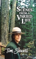 Scenes from a Varied Life 1945824425 Book Cover