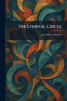 The Eternal Circle 1025638786 Book Cover