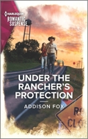 Under the Rancher's Protection 1335759484 Book Cover