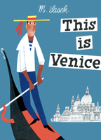 This Is Venice 0789347229 Book Cover