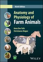Anatomy and Physiology of Farm Animals 1394187904 Book Cover