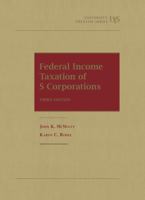 Federal Income Taxation of S Corporations 1636593577 Book Cover