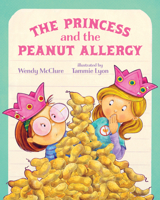 The Princess and the Peanut Allergy 0807566195 Book Cover