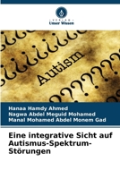 Eine integrative Sicht auf Autismus-Spektrum-Störungen (German Edition) 6208142393 Book Cover