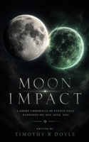 Moon Impact B0H384BJSN Book Cover