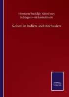 Reisen in Indien und Hochasien. 3752504005 Book Cover