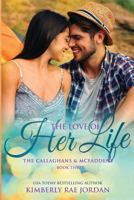 The Love of Her Life : A Christian Romance 1988409209 Book Cover